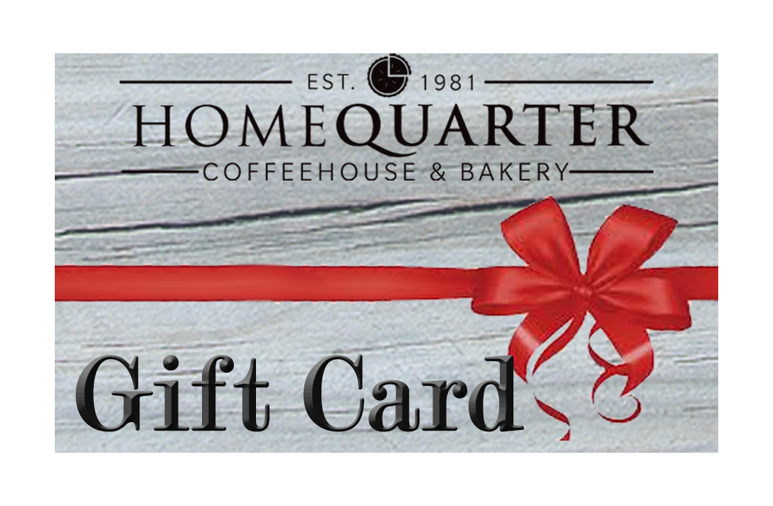 Saskatoon's Favorite: HomeQuarter Coffeehouse Gift Cards